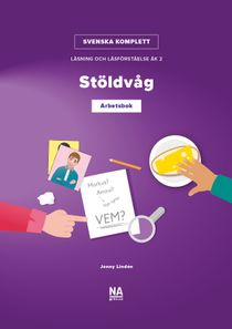 Svenska Komplett – Läsning och läsförståelse åk 2 – Stöldvåg Arbetsbok