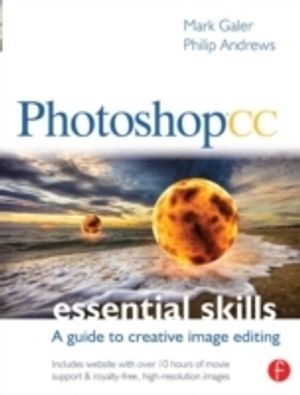 PHOTOSHOP CC: ESSENTIAL SKILLS | 1:a upplagan