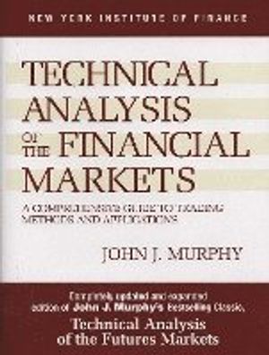 Technical Analysis of the Financial Markets