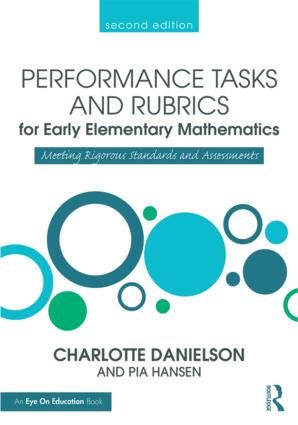 Performance Tasks and Rubrics for Early Elementary Mathematics | 2:a upplagan