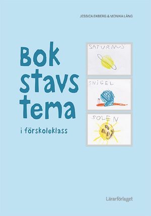 Bokstavstema i förskoleklass | 1:a upplagan