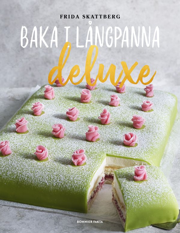 Baka i långpanna deluxe | 0:e upplagan