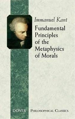 Fundamental Principles of the Metaphysics of Morals | 0:e upplagan