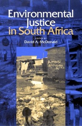 Environmental Justice in South Africa | 6:e upplagan