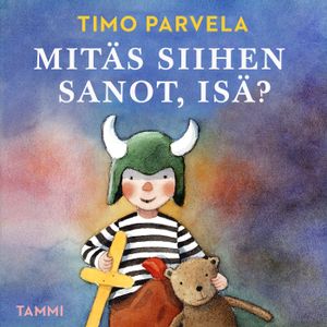 Mitäs siihen sanot, isä? | 1:a upplagan