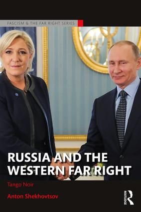 Russia and the Western Far Right | 1:a upplagan