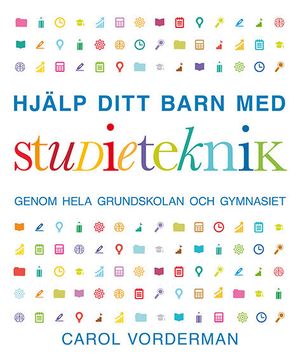 Hjälp ditt barn med studieteknik | 1:a upplagan