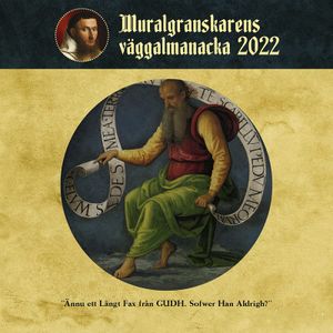 Muralgranskarens väggalmanacka 2022