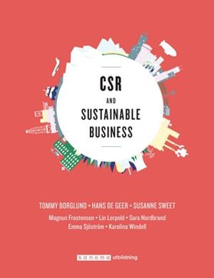 CSR and sustainable business | 1:a upplagan