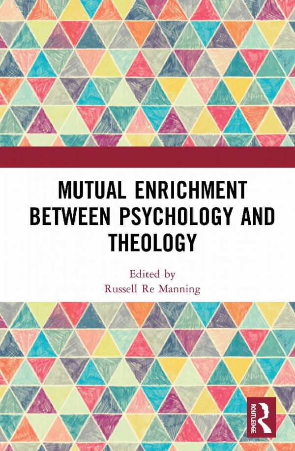 Mutual Enrichment between Psychology and Theology | 1:a upplagan