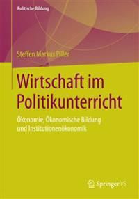 Wirtschaft im Politikunterricht | 1:a upplagan