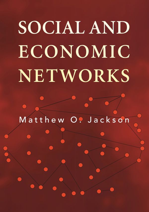 Social and Economic Networks | 0:e upplagan