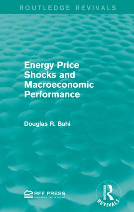 Energy Price Shocks and Macroeconomic Performance | 1:a upplagan