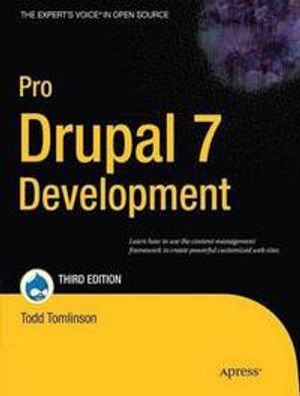 Pro Drupal 7 Development | 1:a upplagan