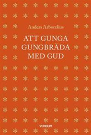 Att gunga gungbräda med Gud |  2:e upplagan