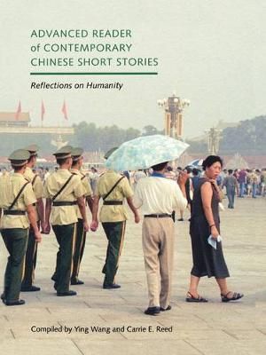 Advanced Reader of Contemporary Chinese Short Stories | 0:e upplagan