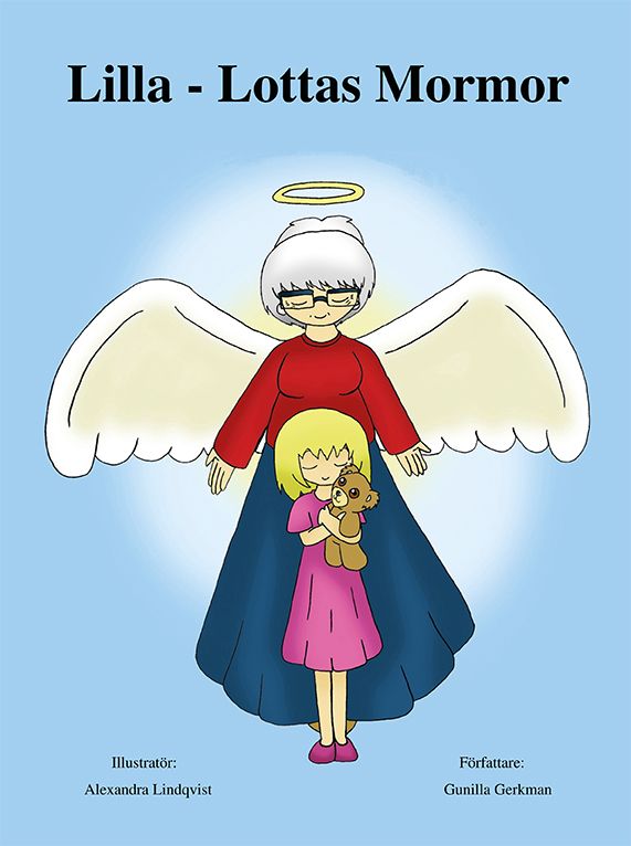 Lilla-Lottas mormor | 0:e upplagan