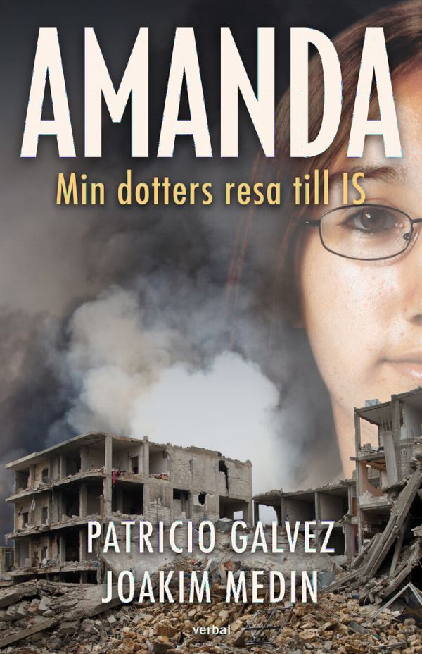 Amanda : Min dotters resa till IS | 0:e upplagan