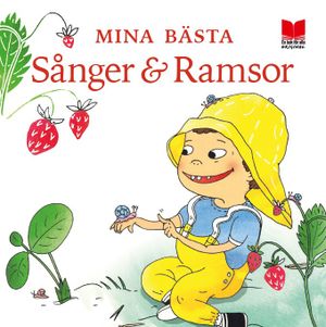 Mina bästa sånger & ramsor | 1:a upplagan