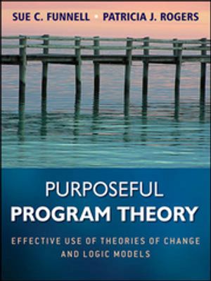 Purposeful Program Theory | 1:a upplagan