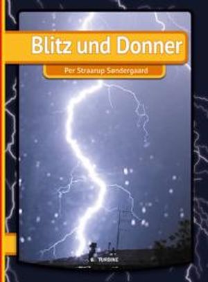 Blitz und Donner | 1:a upplagan