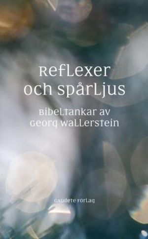 Reflexer och spårljus | 1:a upplagan