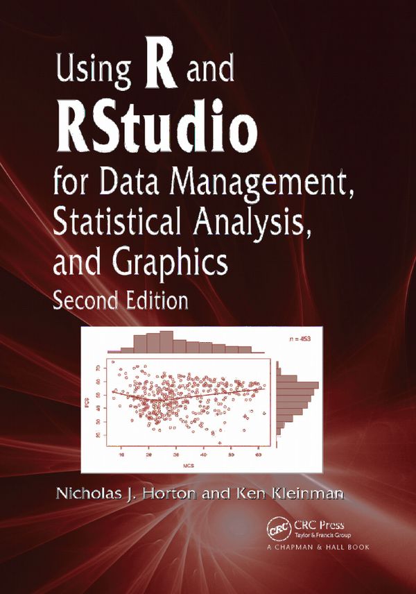 Using R and RStudio for Data Management, Statistical Analysis, and Graphics | 2:a upplagan