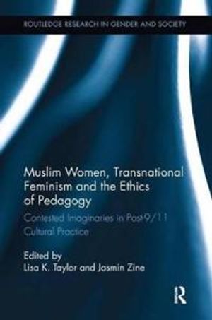 Muslim Women, Transnational Feminism and the Ethics of Pedagogy