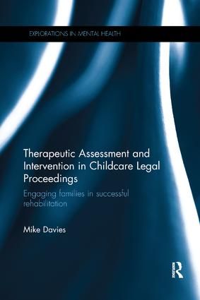 Therapeutic Assessment and Intervention in Childcare Legal Proceedings | 1:a upplagan