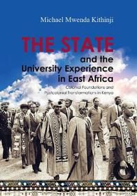 The State and the University Experience in East Africa