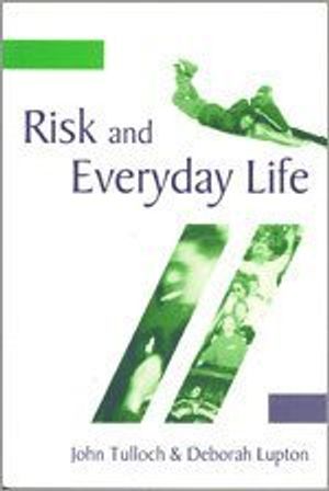 Risk and Everyday Life | 1:a upplagan