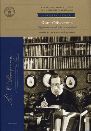 Knut Olivecrona : hågkomster samlade från en lång lefnad | 1:a upplagan