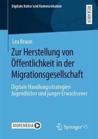 Zur Herstellung von Öffentlichkeit in der Migrationsgesellschaft | 1:a upplagan