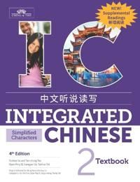 Integrated Chinese Level 2 - Textbook with Supplemental Readings (Simplified characters) | 4:e upplagan
