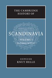 The Cambridge History of Scandinavia | 0:e upplagan