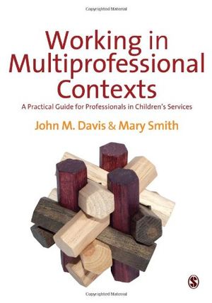 Working in Multi-professional Contexts | 1:a upplagan