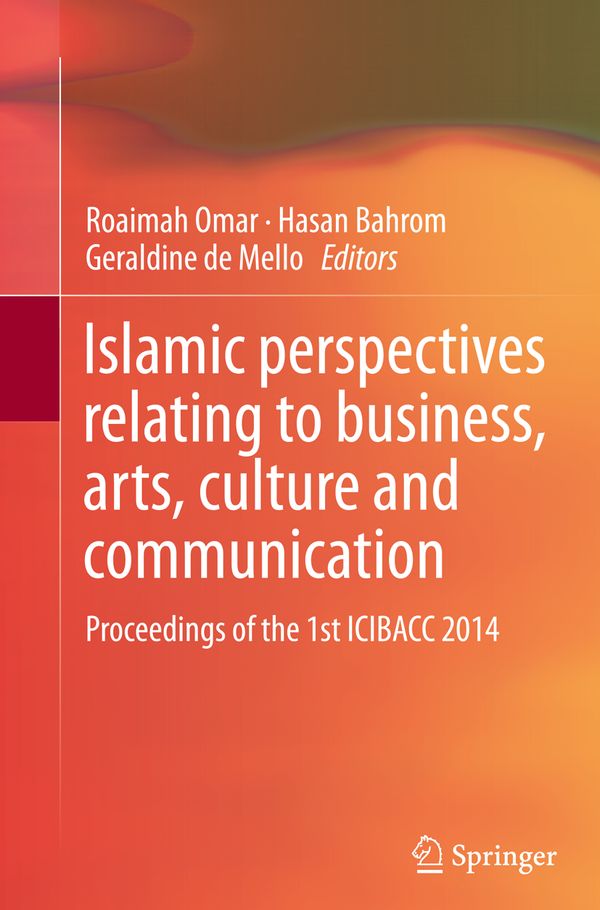 Islamic perspectives relating to business, arts, culture and communication | 1:a upplagan