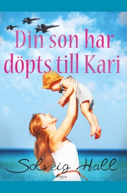 Din son har döpts till Kari | 1:a upplagan
