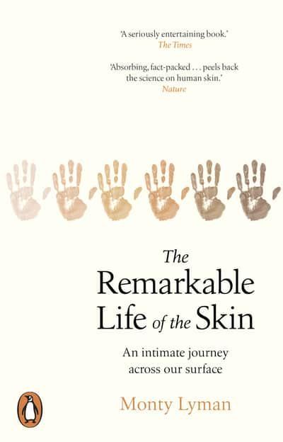 The Remarkable Life of the Skin | 0:e upplagan