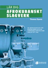 Lär dig afrokubanskt slagverk | 1:a upplagan