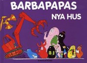 Barbapapas nya hus