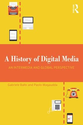 A History of Digital Media | 1:a upplagan