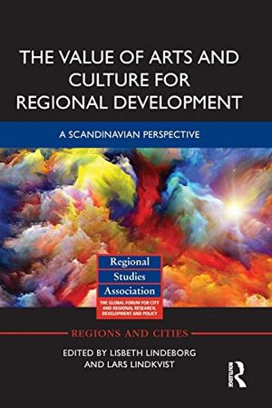 The Value of Arts and Culture for Regional Development