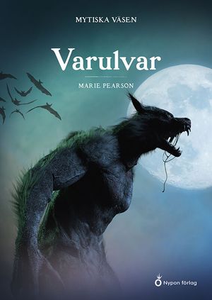 Mytiska väsen - Varulvar | 1:a upplagan