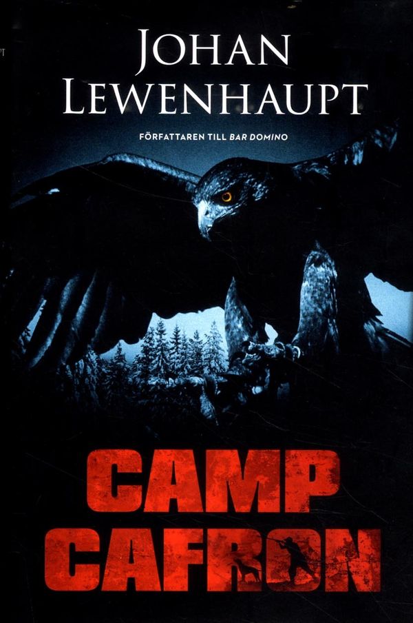 Camp Cafron | 1:a upplagan