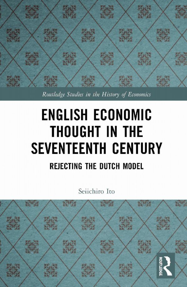 English Economic Thought in the Seventeenth Century | 1:a upplagan