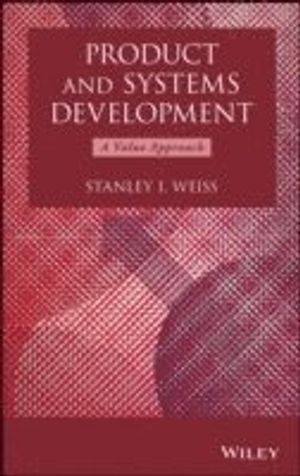 Product and Systems Development: A Value Approach | 1:a upplagan