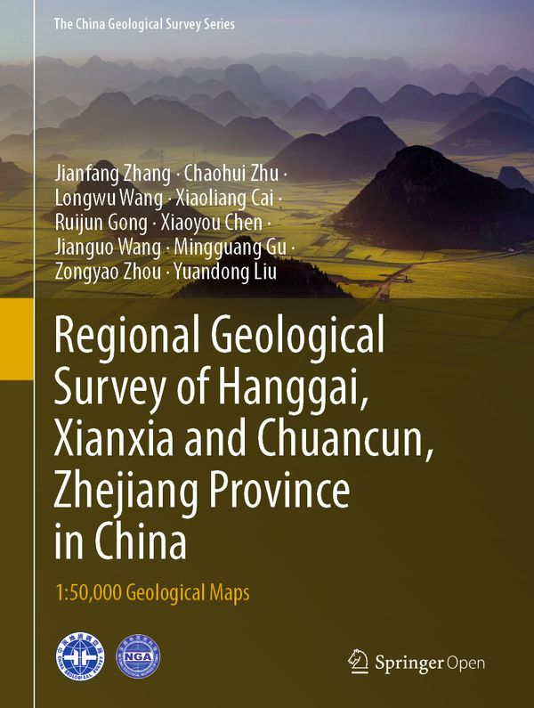 Regional Geological Survey of Hanggai, Xianxia and Chuancun, Zhejiang Province in China | 1:a upplagan
