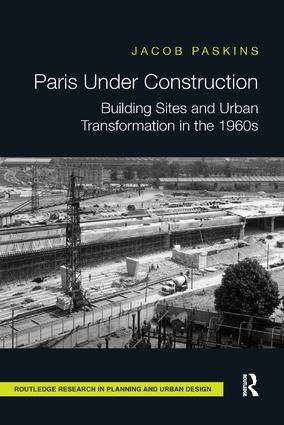 Paris Under Construction | 1:a upplagan