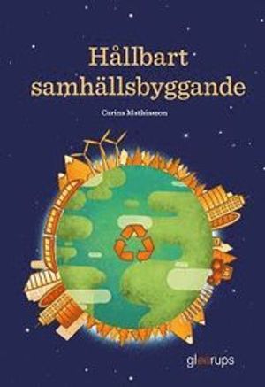 Hållbart samhällsbyggande grundbok | 1:a upplagan